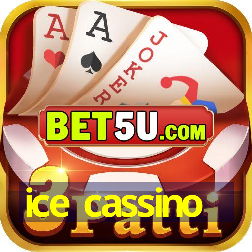 ice cassino